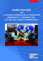 Soirée politique sur "le projet de révision de la constitution Beninoise du 11 décembre 1990: État des lieux, enjeux et perspectives"