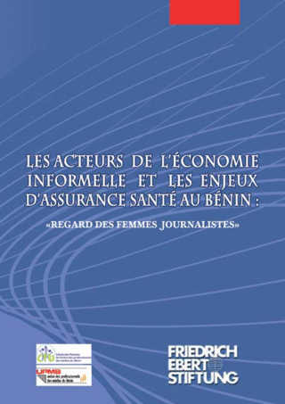 Les acteurs de l'économie informelle et les enjeux d'assurance santé au Bénin